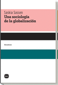UNA SOCIOLOG�A DE LA GLOBALIZACI�N