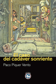 EL CASO DEL CAD�VER SONRIENTE