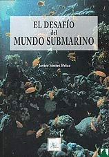 EL DESAFIO DEL MUNDO SUBMARINO VOLUMEN 1