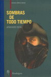 SOMBRAS DE TODO TIEMPO