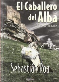 EL CABALLERO DEL ALBA