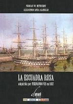 LA ESCUADRA RUSA ADQUIRIDA POR FERNANDO VII EN 1817
