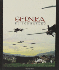 GERNIKA EL BOMBARDEO