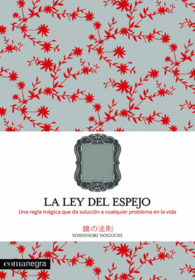 LA LEY DEL ESPEJO UNA REGLA MAGICA