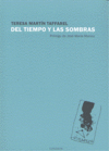 DEL TIEMPO Y LAS SOMBRAS