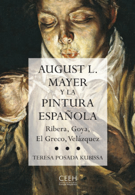 AUGUST L. MAYER Y LA PINTURA ESPA�OLA