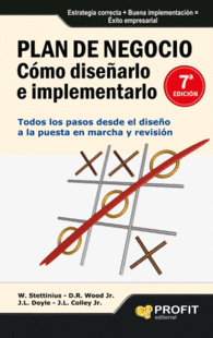 PLAN DE NEGOCIO. C�MO DISE�ARLO E IMPLEMENTARLO
