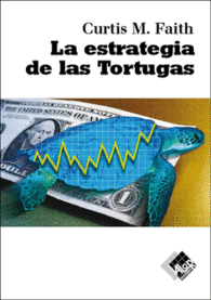 LA ESTRATEGIA DE LAS TORTUGAS