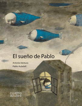 EL SUE�O DE PABLO