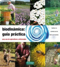 BIODINAMICA: GUIA PRACTICA PARA USO DE AGRICULTORE