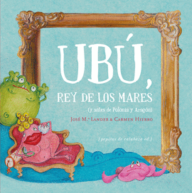 UB�, REY DE LOS MARES