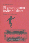 EL ANARQUISMO INDIVIDUALISTA