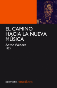 EL CAMINO HACIA LA NUEVA M�SICA