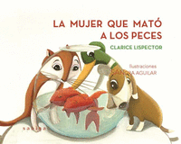 MUJER QUE  MATO A LOS PECES, LA