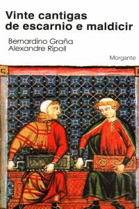 VINTE CANTIGAS DE ESCARNIO E MALDICIR