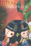 TIERRA IMAGINADA