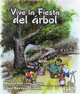 VIVE LA FIESTA DEL RBOL