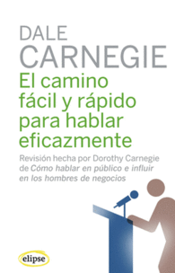 EL CAMINO F�CIL Y R�PIDO PARA HABLAR EFICAZMENTE