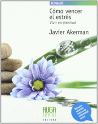 C�MO VENCER EL ESTR�S