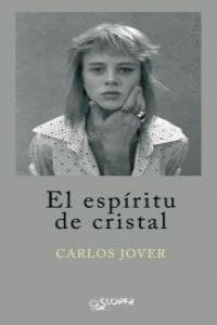 ESPIRITU DE CRISTAL,EL