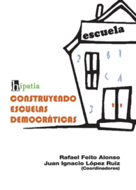 CONSTRUYENDO ESCUELAS DEMOCRTICAS