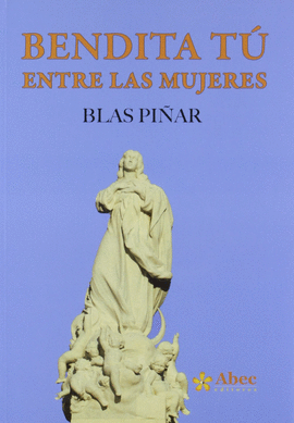 BENDITA T� ENTRE LAS MUJERES