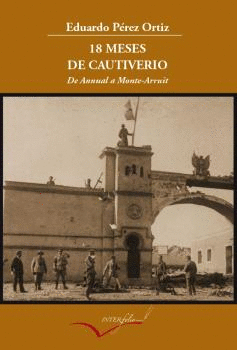 18 MESES DE CAUTIVERIO.