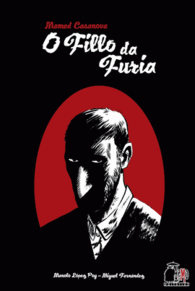 MAMED CASANOVA. O FILLO DA FURIA