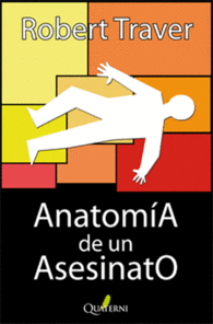 ANATOM�A DE UN ASESINATO