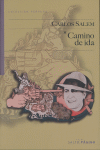 CAMINO DE IDA