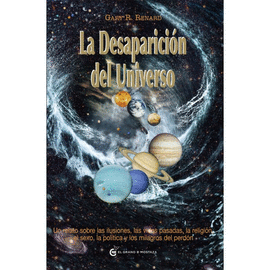 LA DESAPARICI�N DEL UNIVERSO