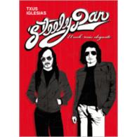 STEELY DAN. EL ROCK MAS ELEGANTE