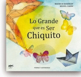 GRANDE QUE ES SER CHIQUITO,LO