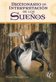 DICCIONARIO DE INTERPRETACI�N DE LOS SUE�OS