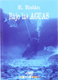 BAJO LAS AGUAS PESCA O CAZA SUBMARINA ARMAS HIPERP