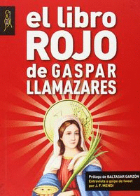 EL LIBRO ROJO DE GASPAR LLAMAZARES