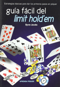 GU�A F�CIL DEL LIMIT HOLD'EM POKER