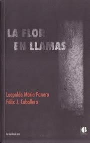 FLOR EN LLAMAS, LA