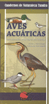 AVES ACUATICAS INTRODUCCION A LAS ESPECIES IBERICA