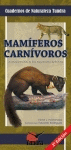 MAMIFEROS CARNIVOROS INTRODUCCION A LAS ESPECIES I