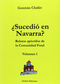 SUCEDIO EN NAVARRA? VOL. 1