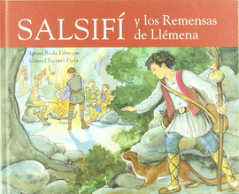 SALSIF� Y LOS REMENSAS DE LL�MANA
