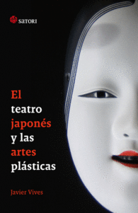 EL TEATRO JAPONS Y LAS ARTES PLSTICAS