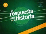 LA RESPUESTA EST EN LA HISTORIA 2