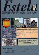 LA DIVISION AZUL (1941-1944). TOMO I