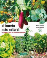 EL HUERTO M�S NATURAL SIN TRABAJAR LA TIERRA CON ACOLCHADOS PERMANENTES GU�AS PARA LA FERTILIDAD DE LA TIERRA