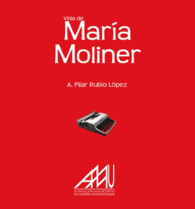 VIDA DE MARA MOLINER BIOGRAFIAS EILA