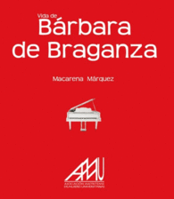 VIDA DE B�RBARA DE BRAGANZA