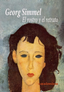 EL ROSTRO Y EL RETRATO 2ED