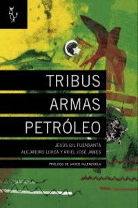 TRIBUS ARMAS PETROLEO. PR�LOGO JAVIER VALENZUELA (EL PA�S)